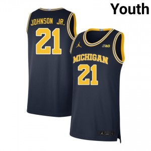 Youth Morez Johnson Jr. Navy Michigan Wolverines #21 College Basketball NCAA Jersey 424923-839